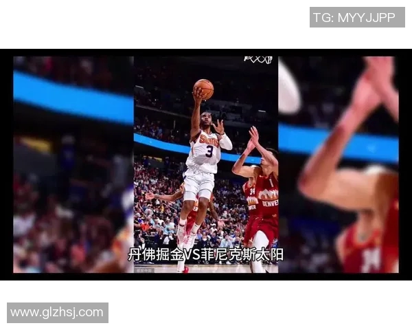 菲尼克斯太阳大胜掘金，锁定西部第四：势不可挡的强者之路